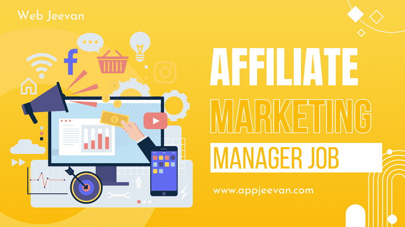 Affiliate Marketing Manager Job