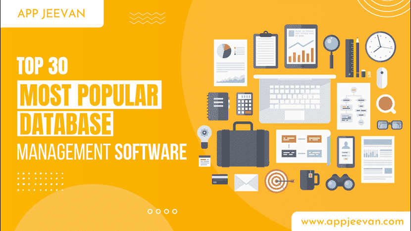 Top 30 Most Popular Database Management Software