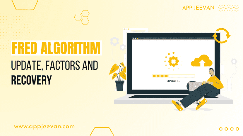 Fred Algorithm Update, Factors and Recovery