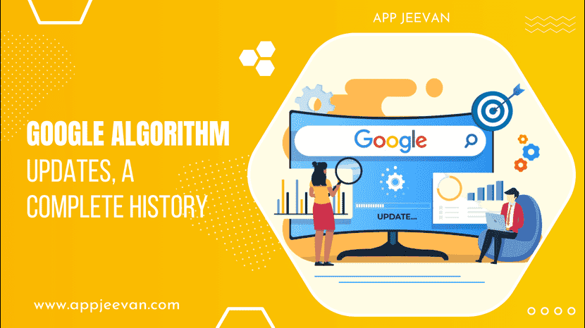 Google Algorithm Updates, A Complete History