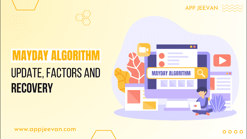 MayDay Algorithm Update, Factors and Recovery