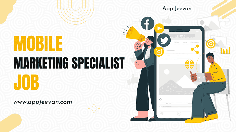 Mobile Marketing Specialist Job