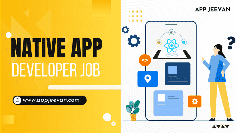 Native App Developer Job