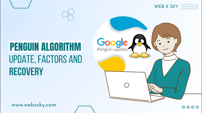 Penguin Algorithm Update, Factors and Recovery