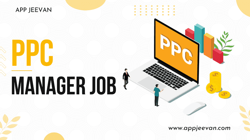 PPC Manager Job