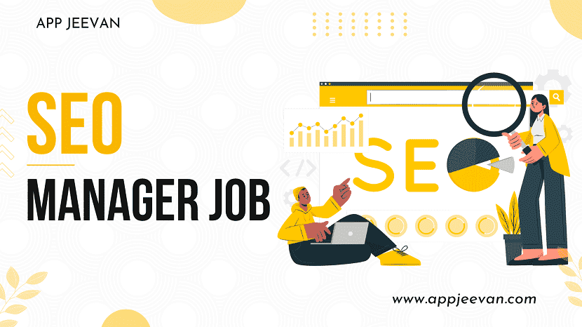 SEO Manager Job