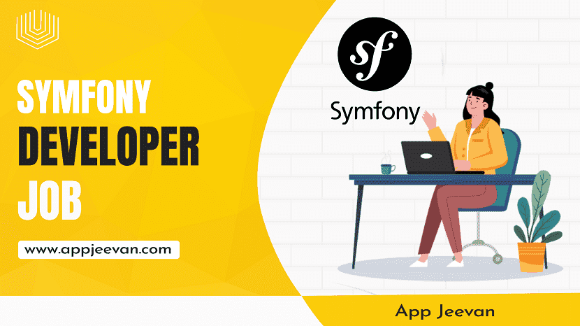 Symfony Developer Job